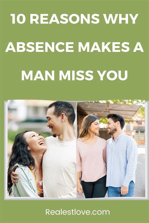 Does absence make a man miss you?